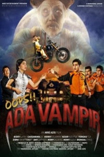 Cartel de Oops!! Ada Vampir