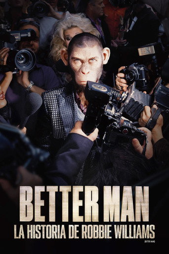 Cartel de Better Man: La historia de Robbie Williams