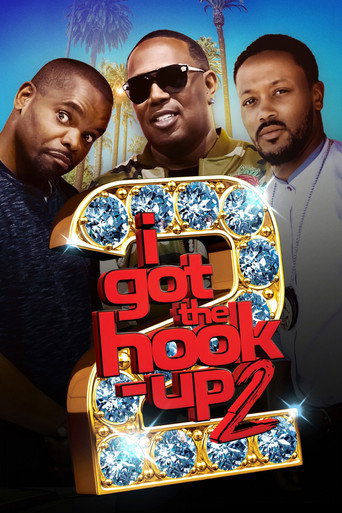 Cartel de I Got the Hook Up 2