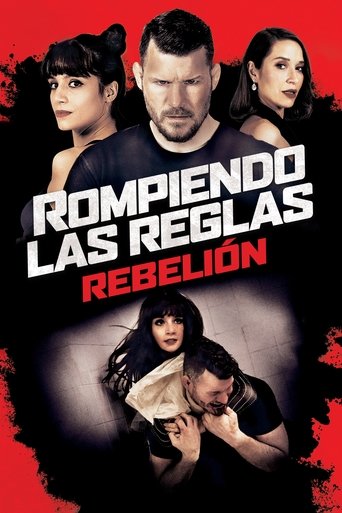 Cartel de Rompiendo las reglas: Rebelión