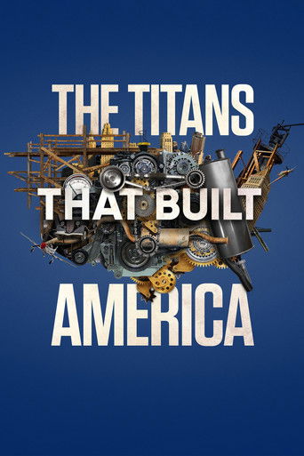 Cartel de Los titanes que construyeron el mundo
