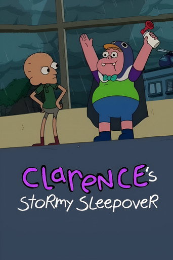 Cartel de Clarence’s Stormy Sleepover