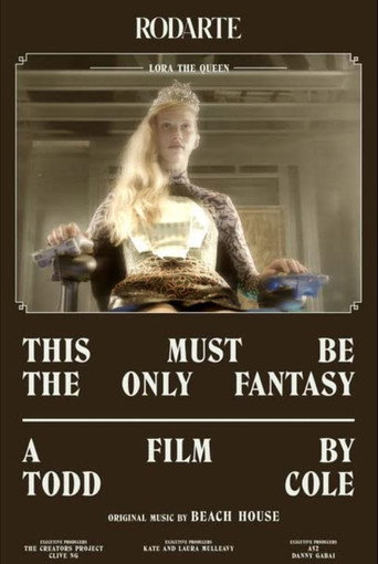 Cartel de This Must Be the Only Fantasy