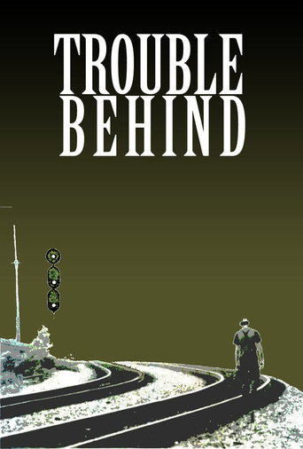 Cartel de Trouble Behind