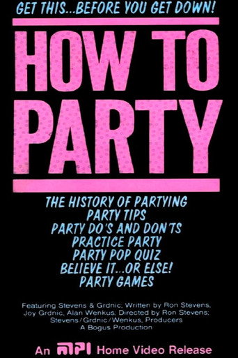 Cartel de How To Party