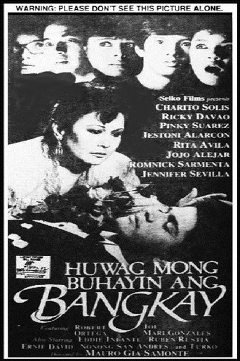 Cartel de Huwag Mong Buhayin ang Bangkay