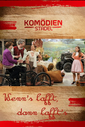 Cartel de Der Komödienstadel - Wenn's lafft, dann lafft's
