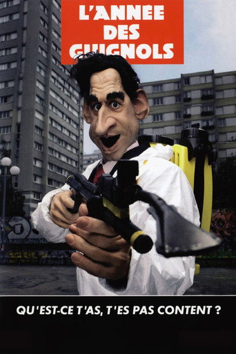 Cartel de L'année des guignols - Qu'est-ce t'as, t'es pas content ?