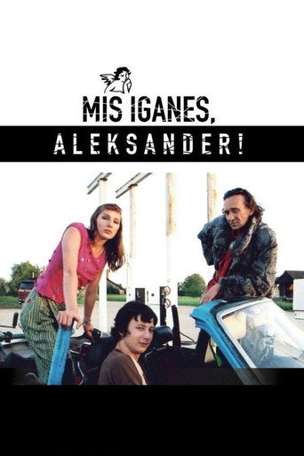 Cartel de Mis iganes, Aleksander!