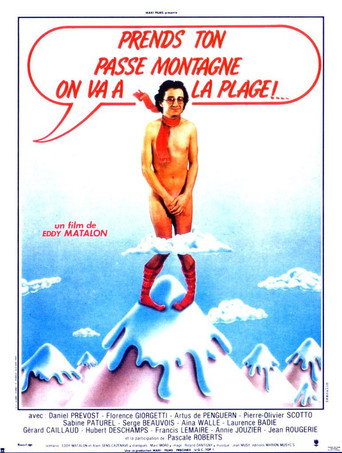Cartel de Prends ton passe-montagne, on va à la plage