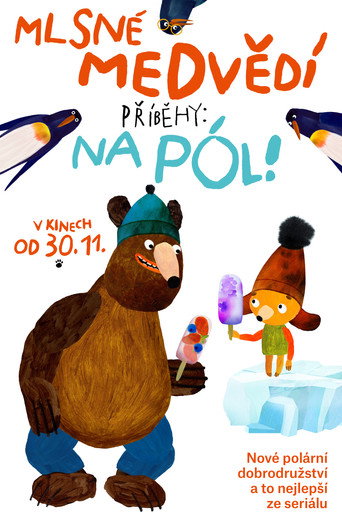 Cartel de Mlsné medvědí příběhy: Na pól!