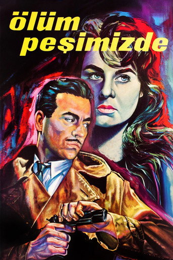 Cartel de Ölüm Peşimizde