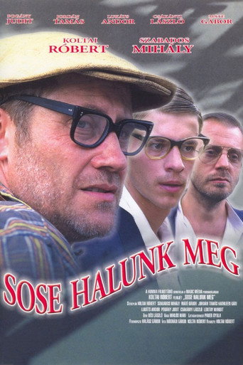 Cartel de Sose halunk meg