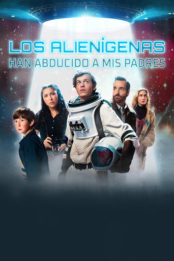 Cartel de Los alienígenas han abducido a mis padres