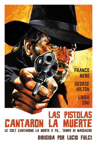 Cartel de Las pistolas cantaron la muerte