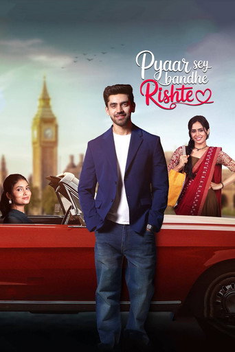 Cartel de Pyaar Sey Bandhe Rishte