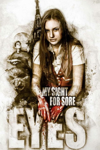 Cartel de My Sight for Sore Eyes