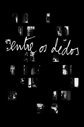 Cartel de Entre os Dedos