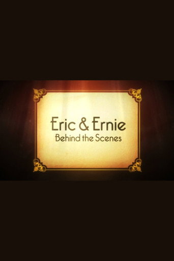 Cartel de Eric & Ernie: Behind the Scenes