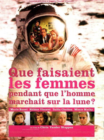 Cartel de Que faisaient les femmes pendant que l'homme marchait sur la lune?