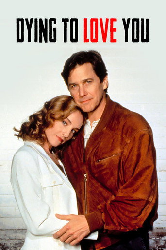Cartel de Dying to Love You