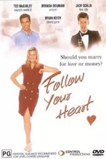 Cartel de Follow Your Heart