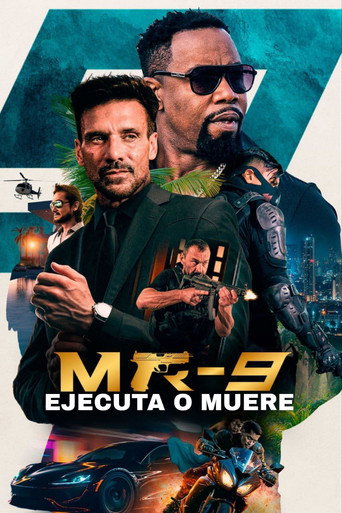 Cartel de MR-9: Ejecuta o muere