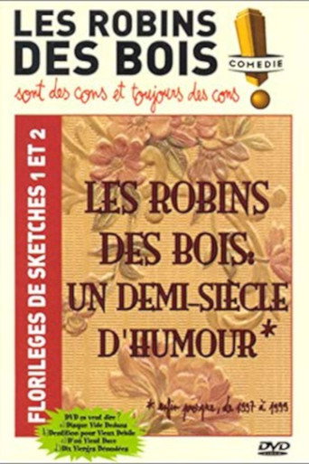 Cartel de Les Robins des Bois : un demi-siècle d'humour