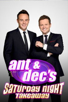 Cartel de Ant & Dec's Saturday Night Takeaway