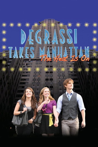 Cartel de Degrassi Takes Manhattan