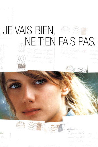 Cartel de Je vais bien, ne t'en fais pas