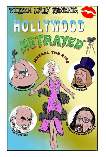 Cartel de Hollywood Betrayed