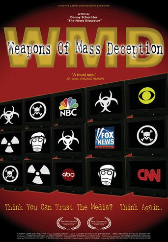 Cartel de WMD: Weapons of Mass Deception