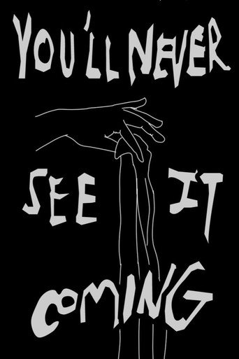 Cartel de You'll Never See It Coming