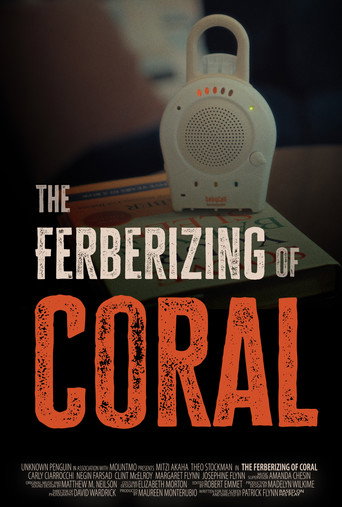 Cartel de The Ferberizing of Coral