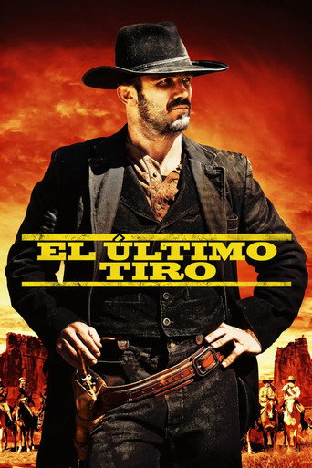 Cartel de El último tiro