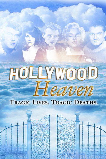 Cartel de Hollywood Heaven: Tragic Lives, Tragic Deaths