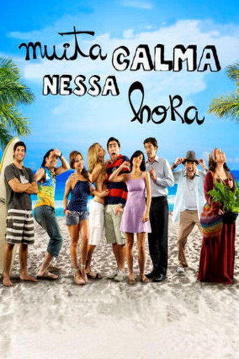 Cartel de Muita Calma Nessa Hora