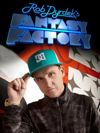 Cartel de Rob Dyrdek's Fantasy Factory