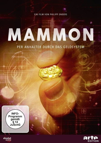 Cartel de Mammon - Per Anhalter durch das Geldsystem