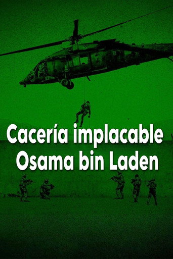 Cartel de Cacería implacable: Osama bin Laden