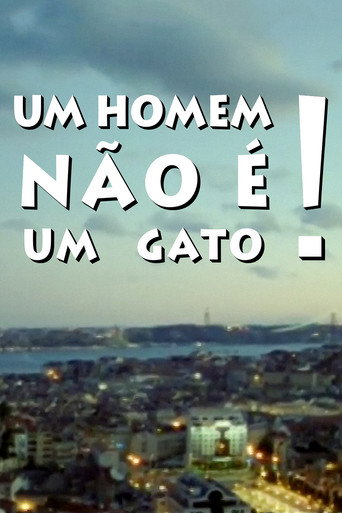 Cartel de Um Homem Não É um Gato