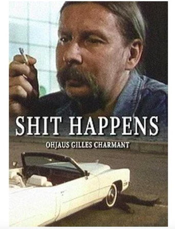 Cartel de Shit Happens