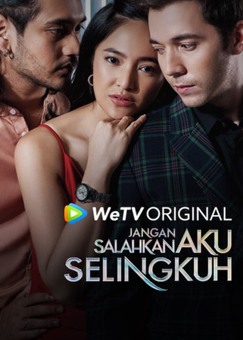 Cartel de Jangan Salahkan Aku Selingkuh