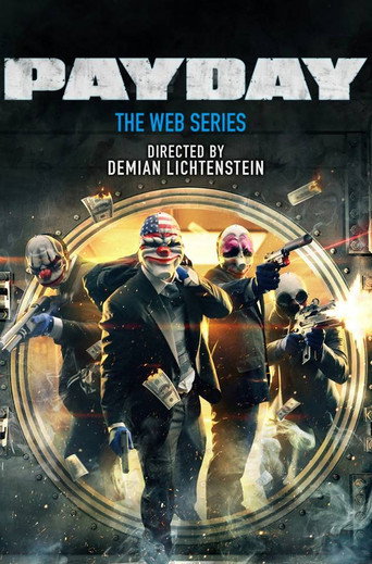 Cartel de Payday: The Web Series