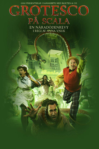 Cartel de Grotesco: en näradödenrevy