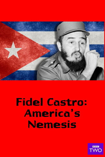 Cartel de Fidel Castro: America's Nemesis