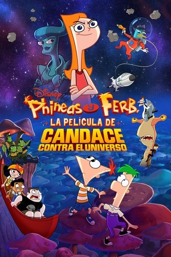 Cartel de Phineas y Ferb, la película: Candace contra el universo