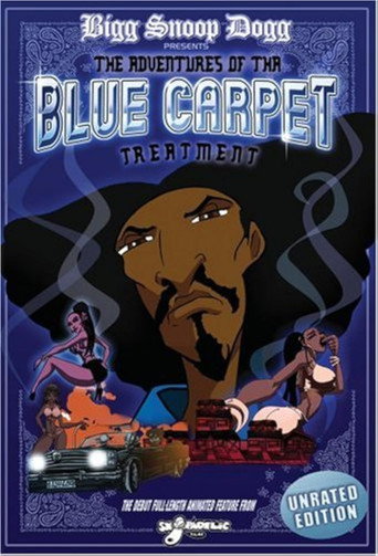 Cartel de Bigg Snoop Dogg Presents: The Adventures of Tha Blue Carpet Treatment