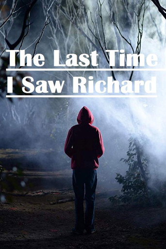 Cartel de The Last Time I Saw Richard